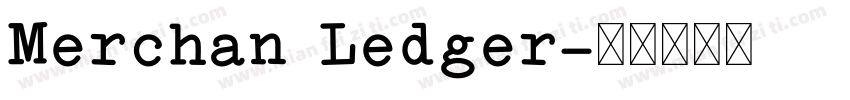 Merchan Ledger字体转换